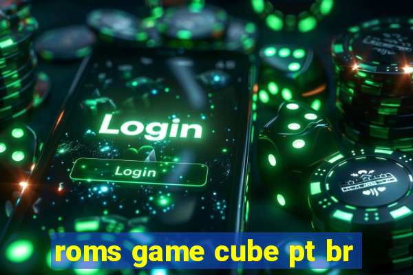 roms game cube pt br